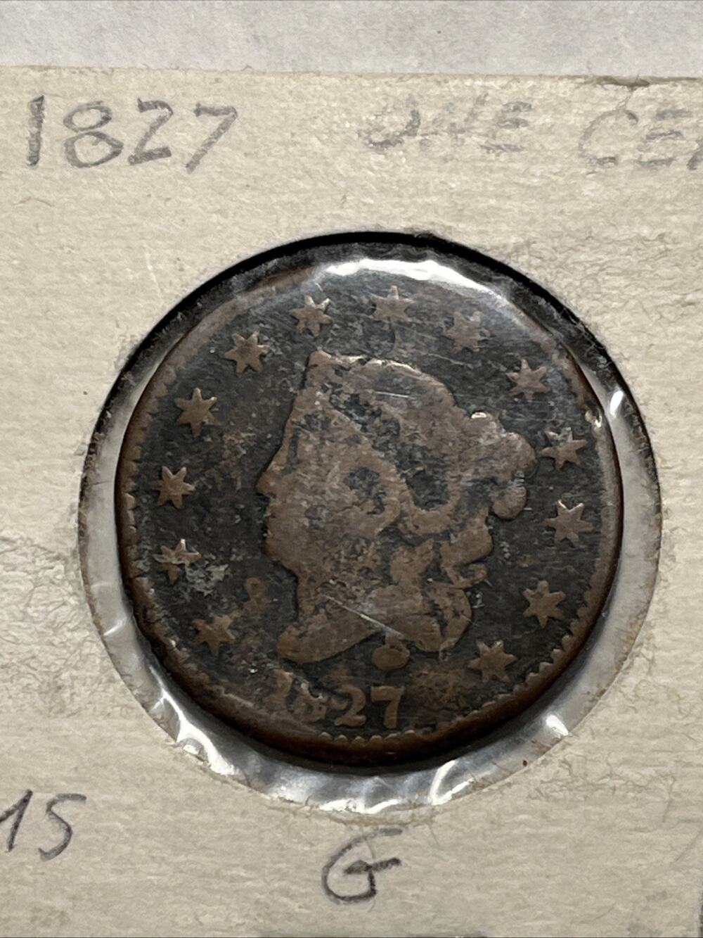 1827 Coronet Large Cent - Dark Brown - Fine Condition Probably A. G-45